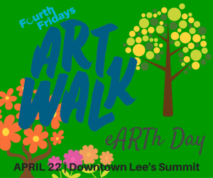 Fourth Fridays Art Walk Downtown Lee's Summit Earth Day