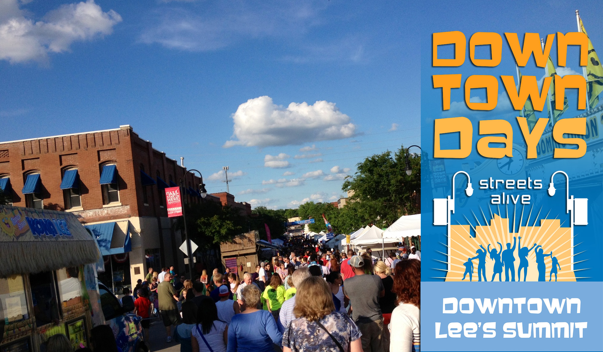 Entertainment, Food and Fun at Downtown Days…Streets Alive! Festival - Downtown  Lee's Summit
